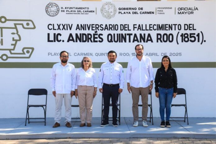 Playa del Carmen conmemora el legado de Don Andrés Quintana Roo en su 174 aniversario luctuoso