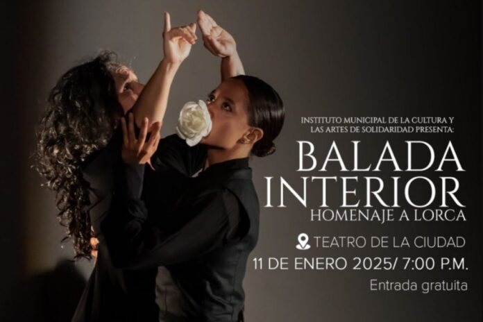 “Balada Interior: Homenaje a Lorca” llega a Playa del Carmen con un espectáculo gratuito