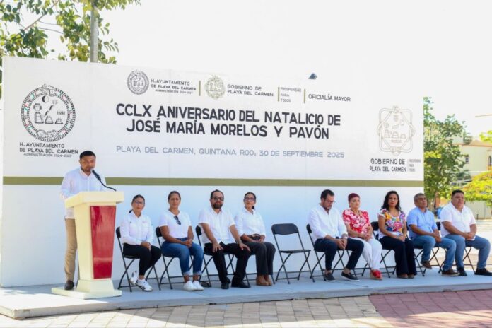 Playa del Carmen conmemora el 260° aniversario del natalicio de José María Morelos con solemnidad y orgullo