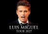 Luis Miguel confirma su regreso a los escenarios con el Tour 2027 Luis Miguel Tour 2027